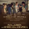 About Semillas De Amapola Song