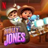 The Greatest Gifts From The Netflix Series: “Ridley Jones” Vol. 3