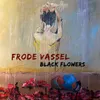 About Black Flowers Song