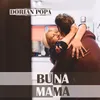 About Bună, mamă Song