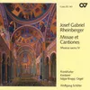 Rheinberger: Mass in F Minor, Op. 159 - V. Benedictus