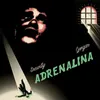 About Adrenalina Song