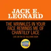 About The Wrinkles In Your Face Reminds Me Of Chantilly Lace-Live On The Ed Sullivan Show, October 19, 1958 Song