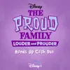 Hands Up Cash Out-From "The Proud Family: Louder and Prouder"