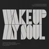 Wake Up My Soul-Live