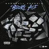 About Broke ASF Song