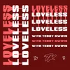 About Loveless Song
