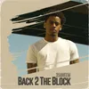 About Back 2 The Block Song