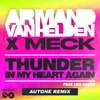 About Thunder In My Heart Autone Remix Song