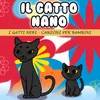 About Il Gatto Nano Song