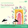 Rheinberger: Das Zauberwort, Op. 153 / Act I - Still, der Kalif will träumen