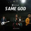 About Same God-Acoustic Song