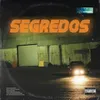About Segredos Song