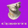 About Cerotti Song