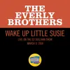 Wake Up Little Susie-Live On The Ed Sullivan Show, March 9, 1958