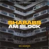 About Shababs am Block Song