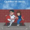 About Lágrimas De Cristal Song