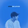 About Believer Song