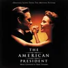 The First Kiss From "The American President" Soundtrack