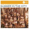 Summer In The City