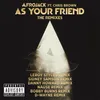 As Your Friend Sidney Samson  Remix