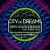 About City Of Dreams Song