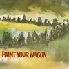 Finale (Paint Your Wagon)