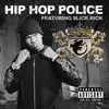 Hip Hop Police