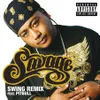 About Swing Remix - Explicit Song