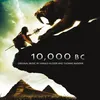 10,000 BC/End Credits