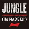 About Jungle The MADE Edit Song