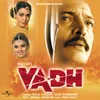 Vadh Vadh / Soundtrack Version