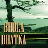 Kahin Se Koi Raasta Mil Gaya Bhula Bhatka / Soundtrack Version