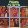 Zamaane Mein Hamara Khara Khota / Soundtrack Version