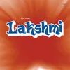 Halat Se Ladna Mushkil Tha Lakshmi / Soundtrack Version