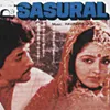 Na Jane Kab Kaise Sasural / Soundtrack Version