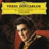 Verdi: Don Carlos, Act IV - Ah, je ne verrai plus la Reine - O don fatal