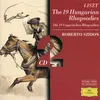 Liszt: Hungarian Rhapsody No. 18 in F Sharp Minor, S. 244