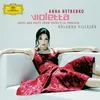 Verdi: La traviata / Act III - "Annina?" "Comandate?"