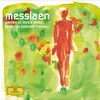 Messiaen: La Transfiguration de Notre Seigneur Jésus-Christ / Premier Septénaire - 7. Choral de la sainte montagne