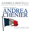 About Giordano: Andrea Chénier / Act 2 - "Maddalena di Coigny!" Song