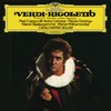 Verdi: Rigoletto / Act III - V'ho ingannato