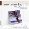 J.S. Bach: Christmas Oratorio, BWV 248 - Part One - For the first Day of Christmas - No. 1 Chorus: "Jauchzet, frohlocket"