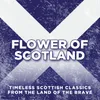 Traditional: Blue Bonnets Over The Border - Scotland The Brave