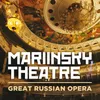 About Glinka: Ruslan and Lyudmila / Act 3 - "Vityazi! Kovarnaja Naina" Live At Mariinsky Theatre, St Petersburg / 1995 Song