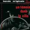 Blues De L'Antenne Bof Temoin Dans La Ville