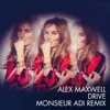 Drive-Monsieur Adi Remix / Extended Version