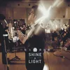 一點光 (SHINE A LIGHT)