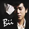 Bii My Love Album Version