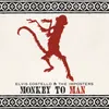 Monkey To Man-Album Version